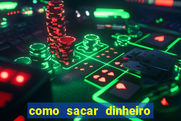como sacar dinheiro no golden slots